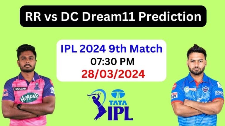 IPL 2024: RR vs DC Dream11 Prediction 9th Match