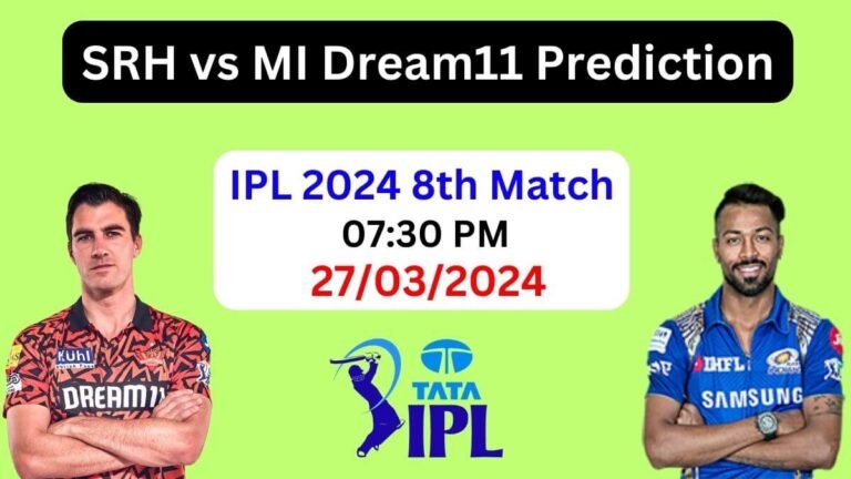 SRH vs MI Dream11 Prediction 2024