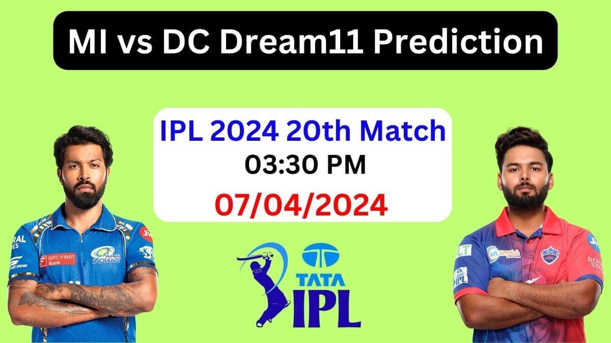 IPL 2024: MI vs DC Dream11 Prediction 20th Match, Pitch Report, Playing11, Dream11 Team, DC vs MI
