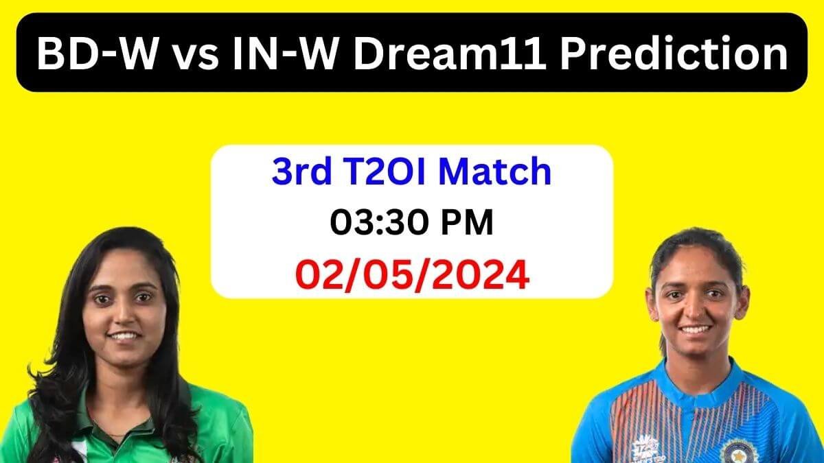 BD-W vs IN-W Dream11 Team Prediction 2024, BD-W vs IN-W Dream11 Prediction Today Match, IND-W vs BAN-W Prediction, Bangladesh Women vs India Women