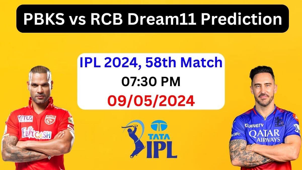 PBKS vs RCB Dream11 Team Prediction IPL 2024, PBKS vs RCB Dream11 Prediction Today Match, Punjab Kings vs Royal Challengers Bangalore