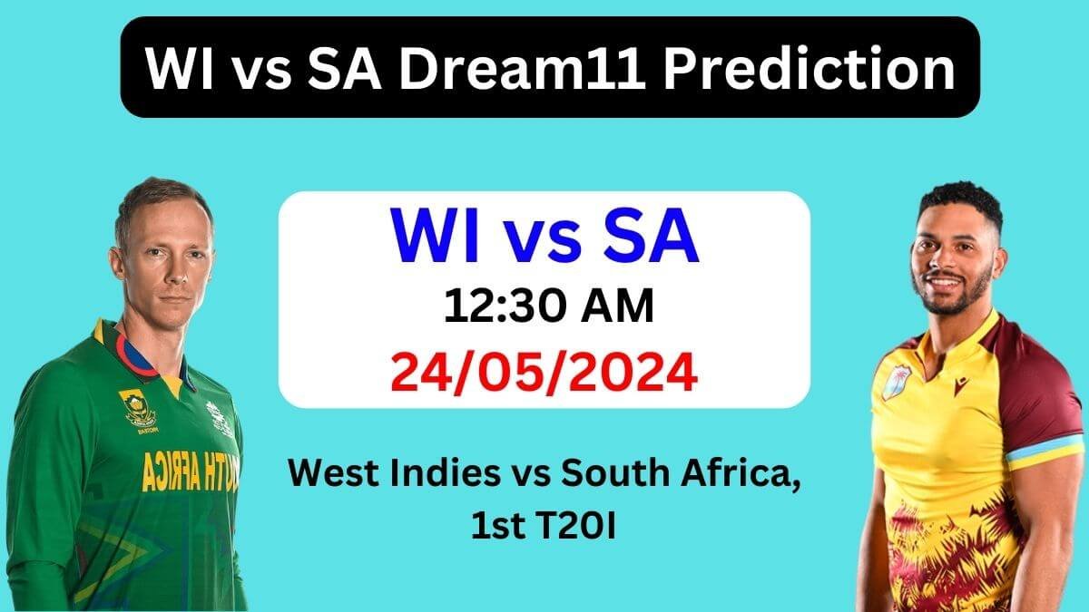 WI vs SA Dream11 Team Prediction, WI vs SA Dream11 Prediction Today Match, West Indies vs South Africa 1st T20I