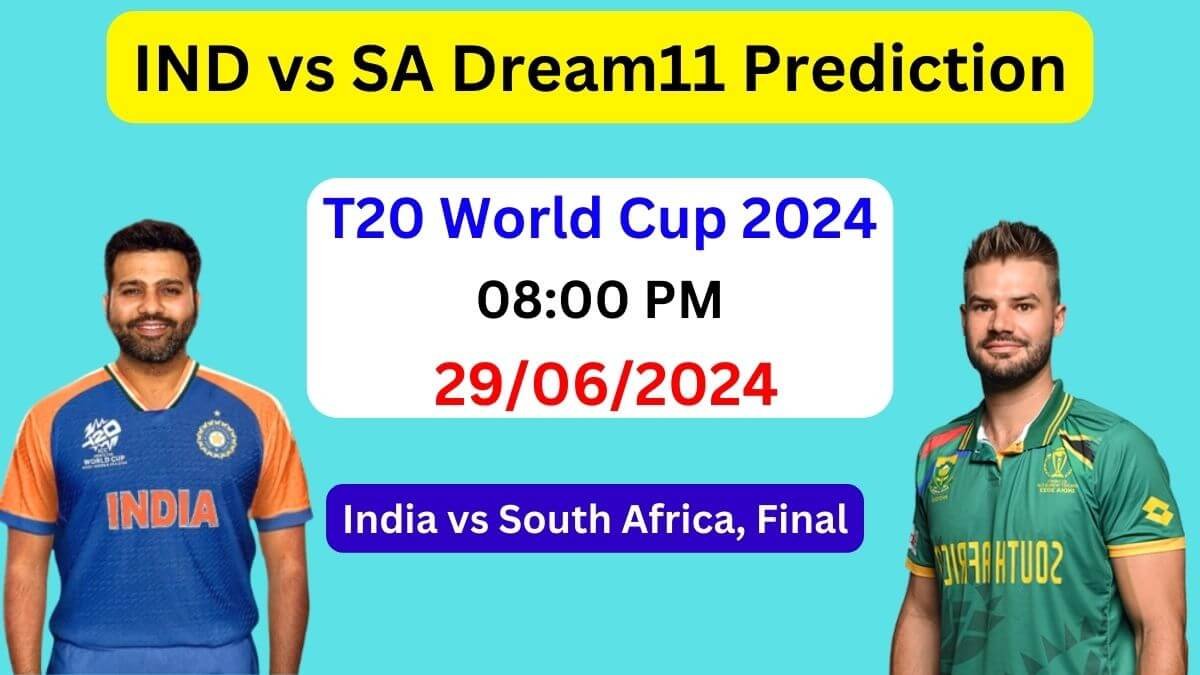 India vs South Africa Dream11 Team Prediction, IND vs SA Dream11 Prediction Today Match, India vs South Africa T20 World Cup 2024 Final Match Prediction