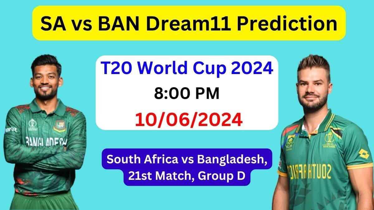 SA vs BAN Dream11 Prediction T20 World Cup 2024, Pitch Report, Playing 11, Head to Head, C & VC, South Africa vs Bangladesh Today Match Prediction