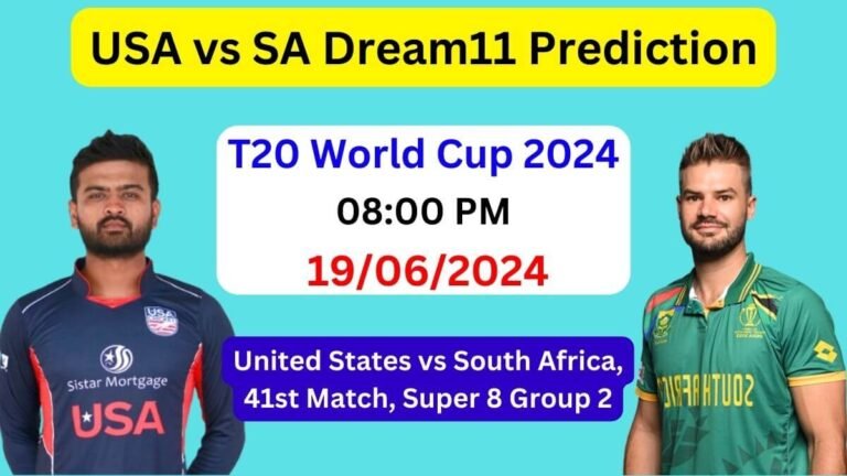 USA vs SA Dream11 Team Prediction, USA vs SA Dream11 Prediction Today Match, United States vs South Africa T20 World Cup 2024 Today Match Prediction