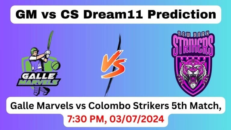 GM vs CS Dream11 Team Prediction, GM vs CS Dream11 Prediction Today Match, Galle Marvels vs Colombo Strikers 5th Match, Lanka Premier League 2024 Today Prediction