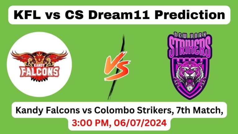 KFL vs CS Dream11 Team Prediction, KFL vs CS Dream11 Prediction Today Match, Kandy Falcons vs Colombo Strikers, Lanka Premier League 2024 Today Prediction