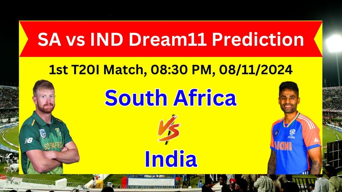 SA vs IND Dream11 Prediction Today Match, IND vs SA Dream11 Team 1st T20I, India vs South Africa Prediction, India tour of South Africa 2024