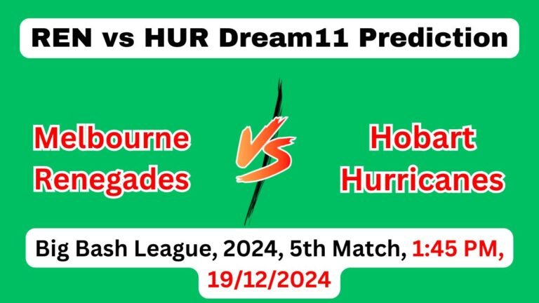 REN vs HUR Dream11 Prediction Today Match, REN vs HUR Dream11 Team Today Match, Melbourne Renegades vs Hobart Hurricanes, 5th Match