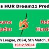 REN vs HUR Dream11 Prediction Today Match, REN vs HUR Dream11 Team Today Match, Melbourne Renegades vs Hobart Hurricanes, 5th Match