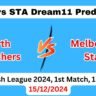 SCO vs STA Dream11 Prediction Today Match, Pitch Report, Playing11, Head to Head, Fantasy Tips, Big Bash League 2024